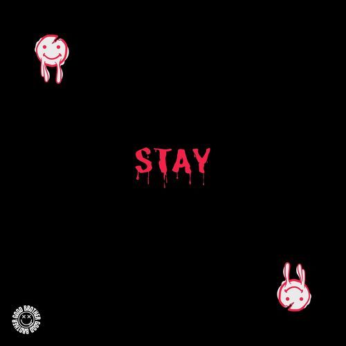 Stay