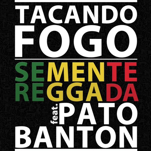 Tacando Fogo! (feat. Pato Banton)_poster_image