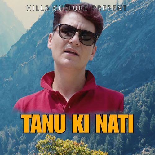 Tanu Ki Nati