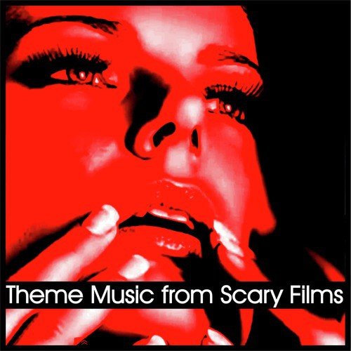 Theme Music from Scary Films