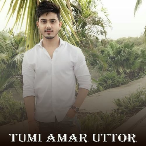 Tumi Amar Uttor