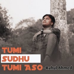 Tumi Sudhu Tumi Aso-HC06SQx7Zko