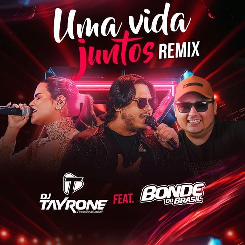 Uma Vida Juntos (feat. Bonde do Brasil)_poster_image