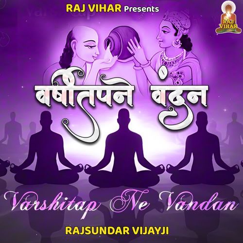 Varshitap Ne Vandan