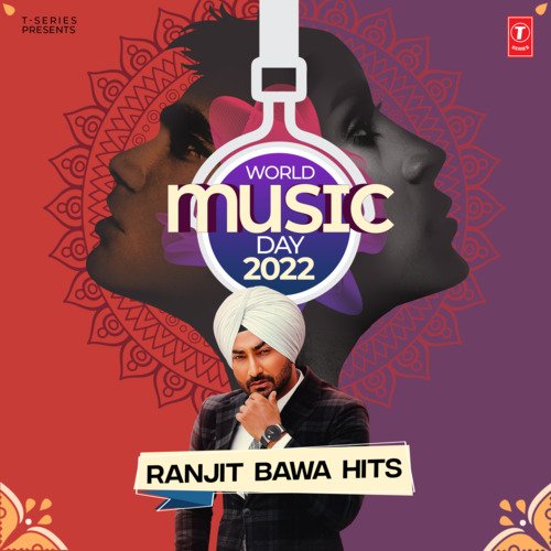 World Music Day 2022 Ranjit Bawa Hits
