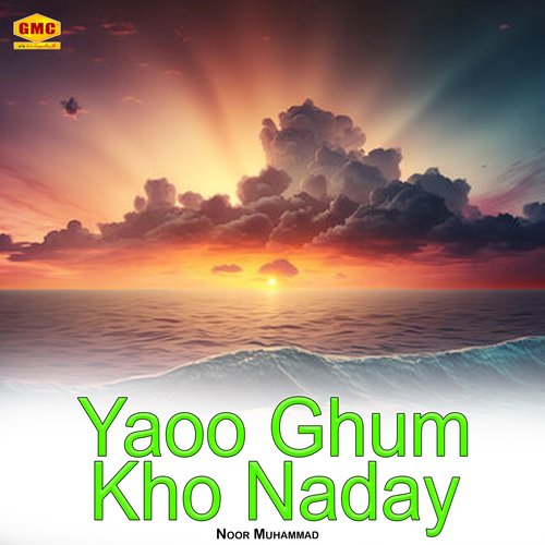 Yaoo Ghum Kho Naday