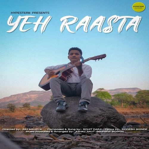 Yeh Raasta (feat. Siddesh Shinde)