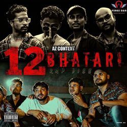 12 Bhatari Rap Diss