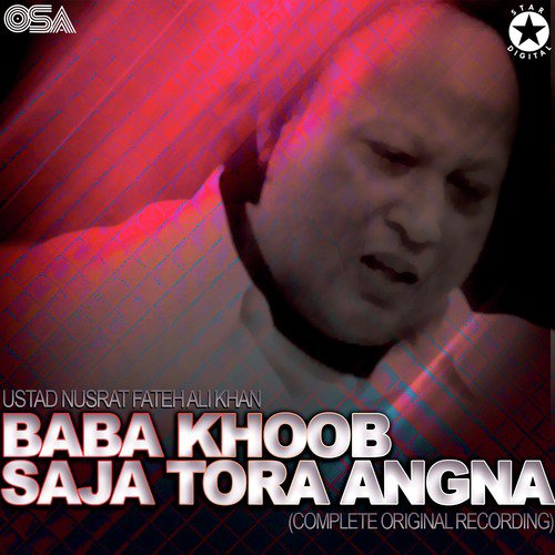 Baba Khoob Saja Tora Angna