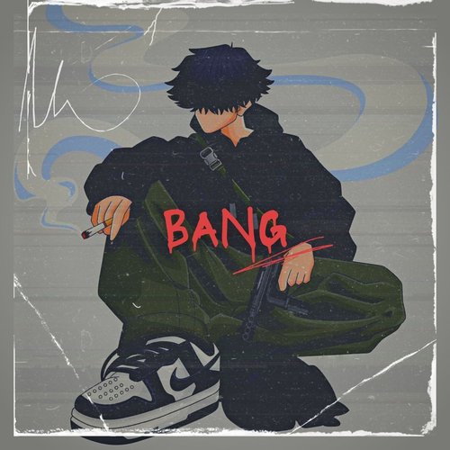 Bang