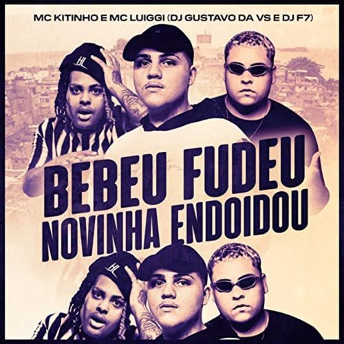 Bebeu, Fudeo Novinha Endoidou_poster_image