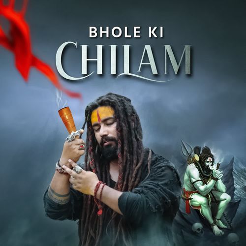Bhole Ki Chilam