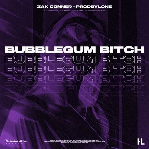 Bubblegum Bitch (feat. prodByLone)