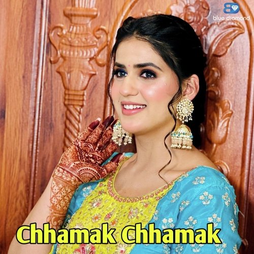 Chhamak Chhamak