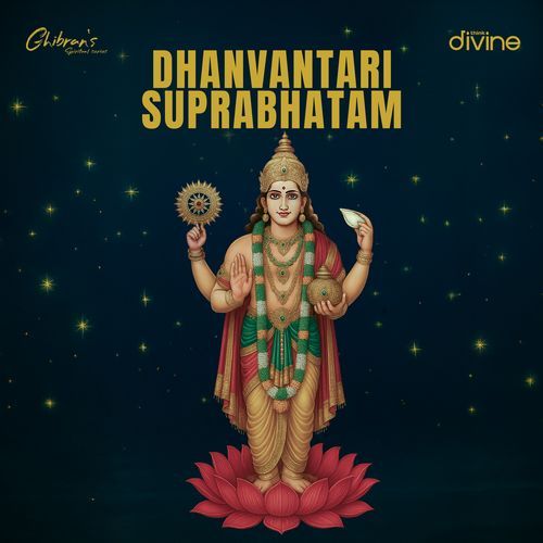 Dhanvantari Suprabhatam (From "Think Divine")