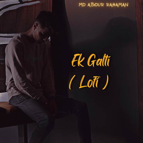 Ek Galti (Lofi)_poster_image