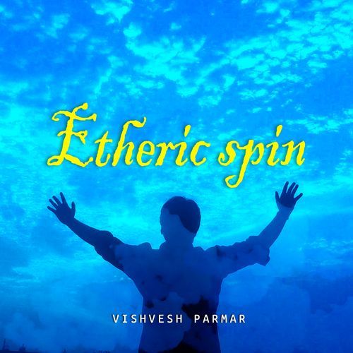 Etheric Spin_poster_image