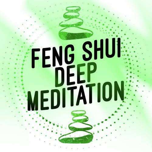 Feng Shui for Deep Meditation