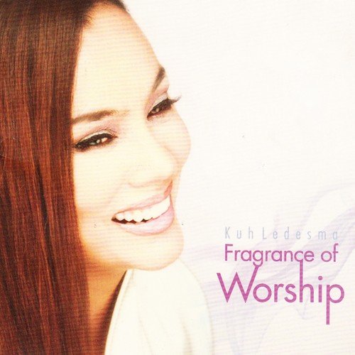 Fragrance of Worship