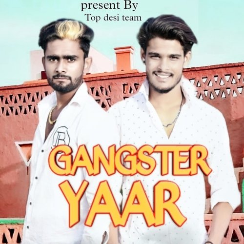 Gangster Yaar