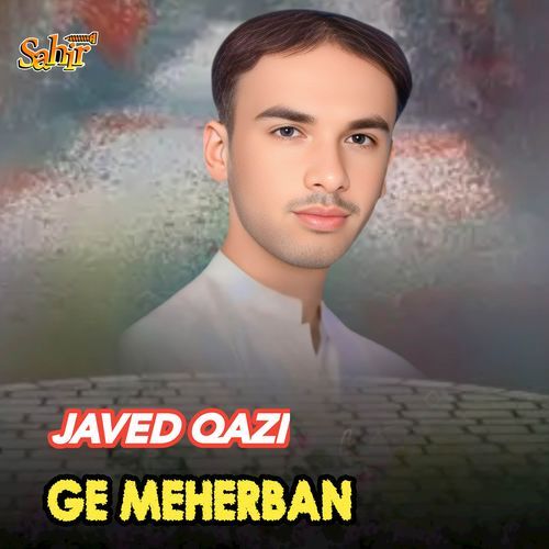Ge Meherban