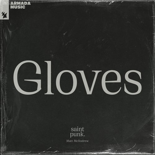 Gloves (with Matt McAndrew)