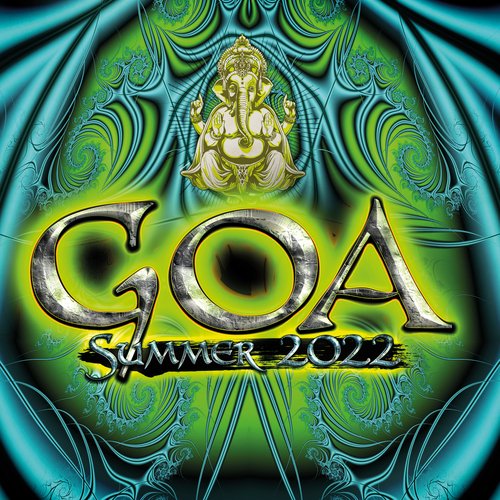 Goa Summer 2022 (DJ Mix)