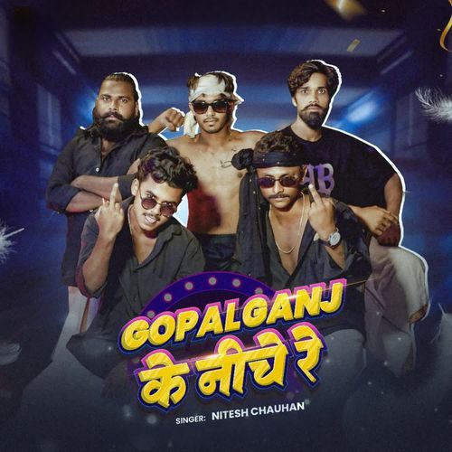 Gopalganj Ke Niche Re