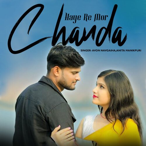Haye Re Mor Chanda cover art