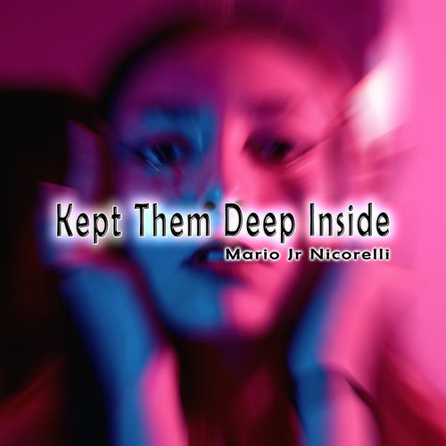 Kept Them Deep Inside_poster_image