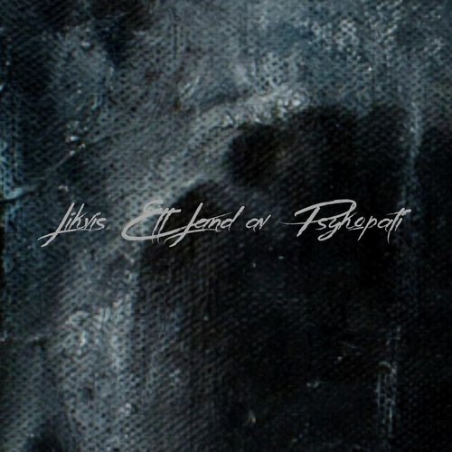 Likvis, ett land av psykopati cover art