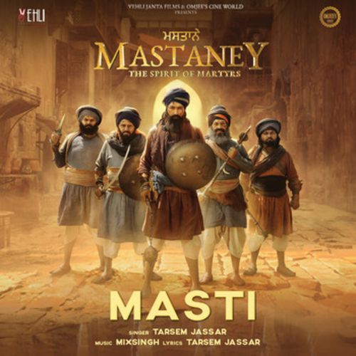 Masti ("Mastaney")