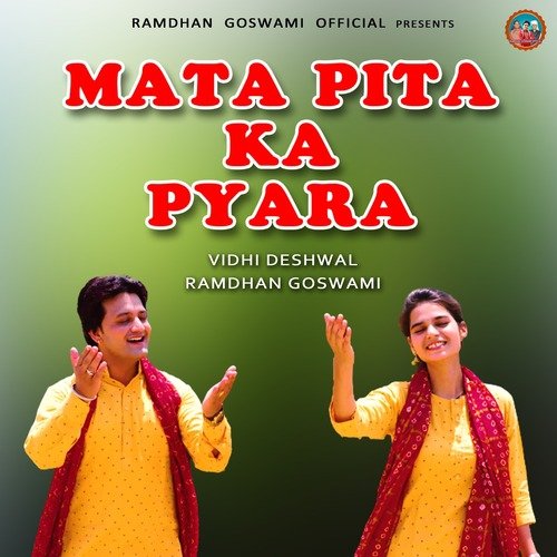 Mata Pita Ka Pyara