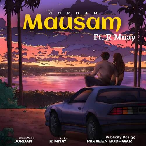 Mausam (feat. R Mnay)