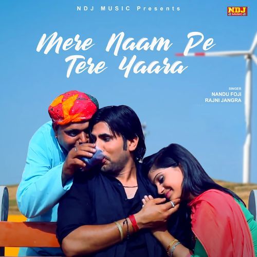 Mere Naam Pe Tera Yaara