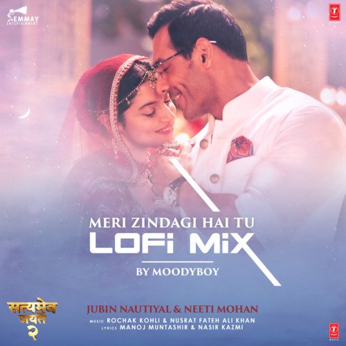 Meri Zindagi Hai Tu Lofi Mix(Remix By Moodyboy)