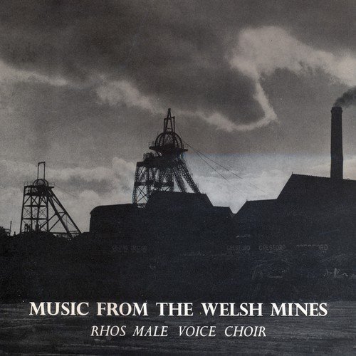 Music From The Welsh Mines
