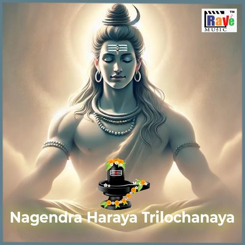 NAGENDRA HARAY TRILOCHANAY