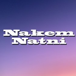 Nakem Natni-Qg8mCB1aTkU