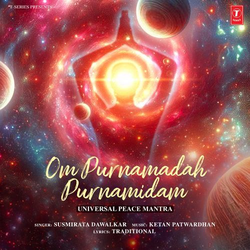 Om Purnamadah Purnamidam - Universal Peace Mantra