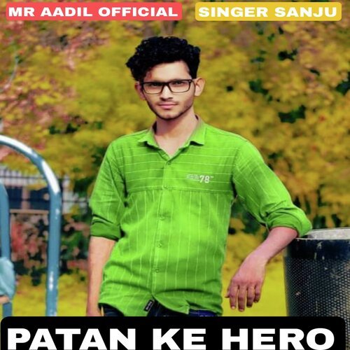 Patan Ke Hero