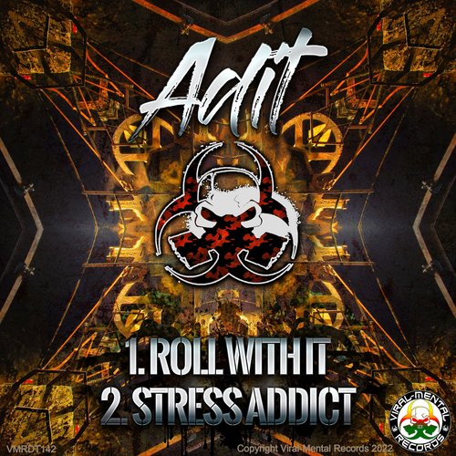 Roll With It / Stress Addict