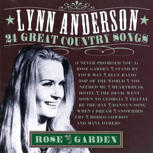 Rose Garden - 24 Great Country Songs