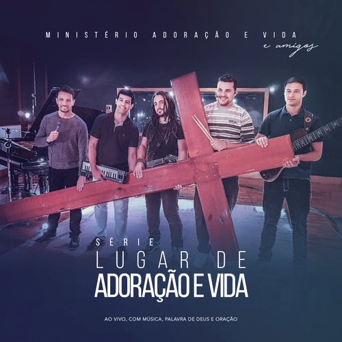 Série Lugar de Adoração e Vida (Ao Vivo Com Música, Palavra de Deus e Oração)_poster_image