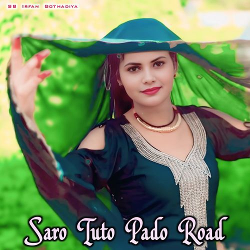 Saro Tuto Pado Road