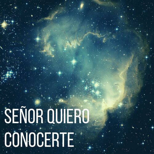 Señor Quiero Conocerte_poster_image