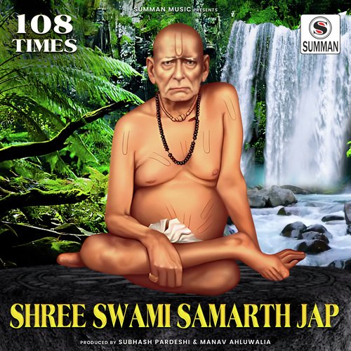 Shree Swami Samarth Jap (108 Times)