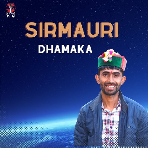 Sirmauri Dhamaka