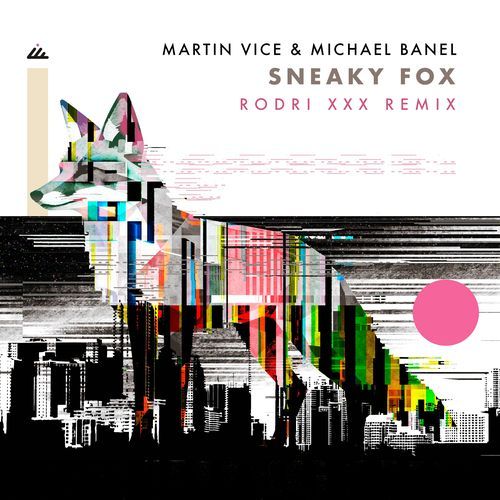 Sneaky Fox (Rodri XXX Remix)