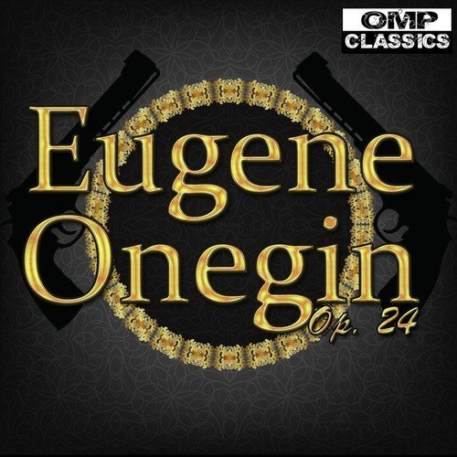 Eugene Onegin, Op. 24, Act I, Scene I: XII. A, vot i vi!